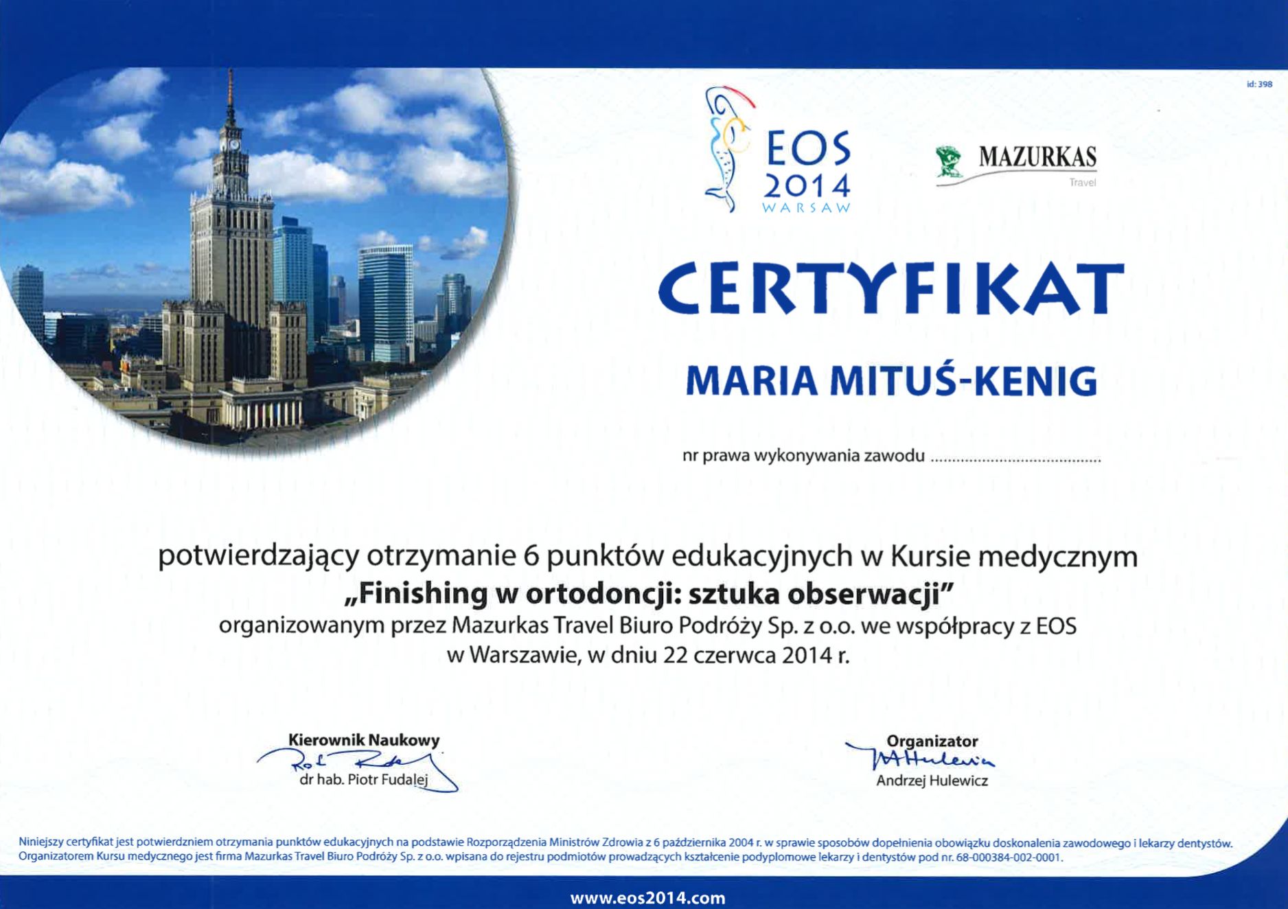 Certyfikat uczestnictwa w kursie Finishing w Ortodoncji