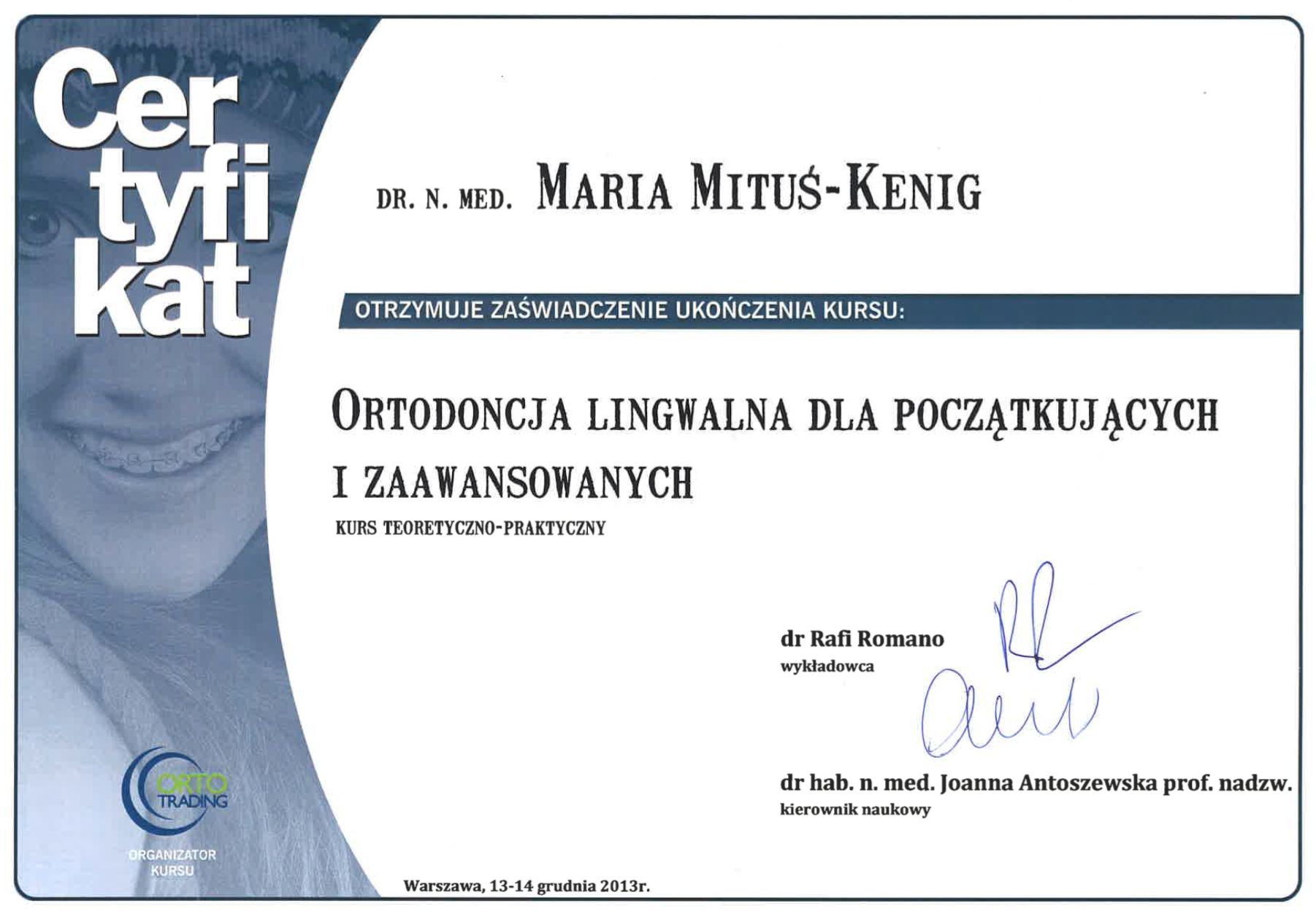 Certyfikat ukończenia kursu Ortodoncja Lingwalna dla Początkujących i Zaawansowanych