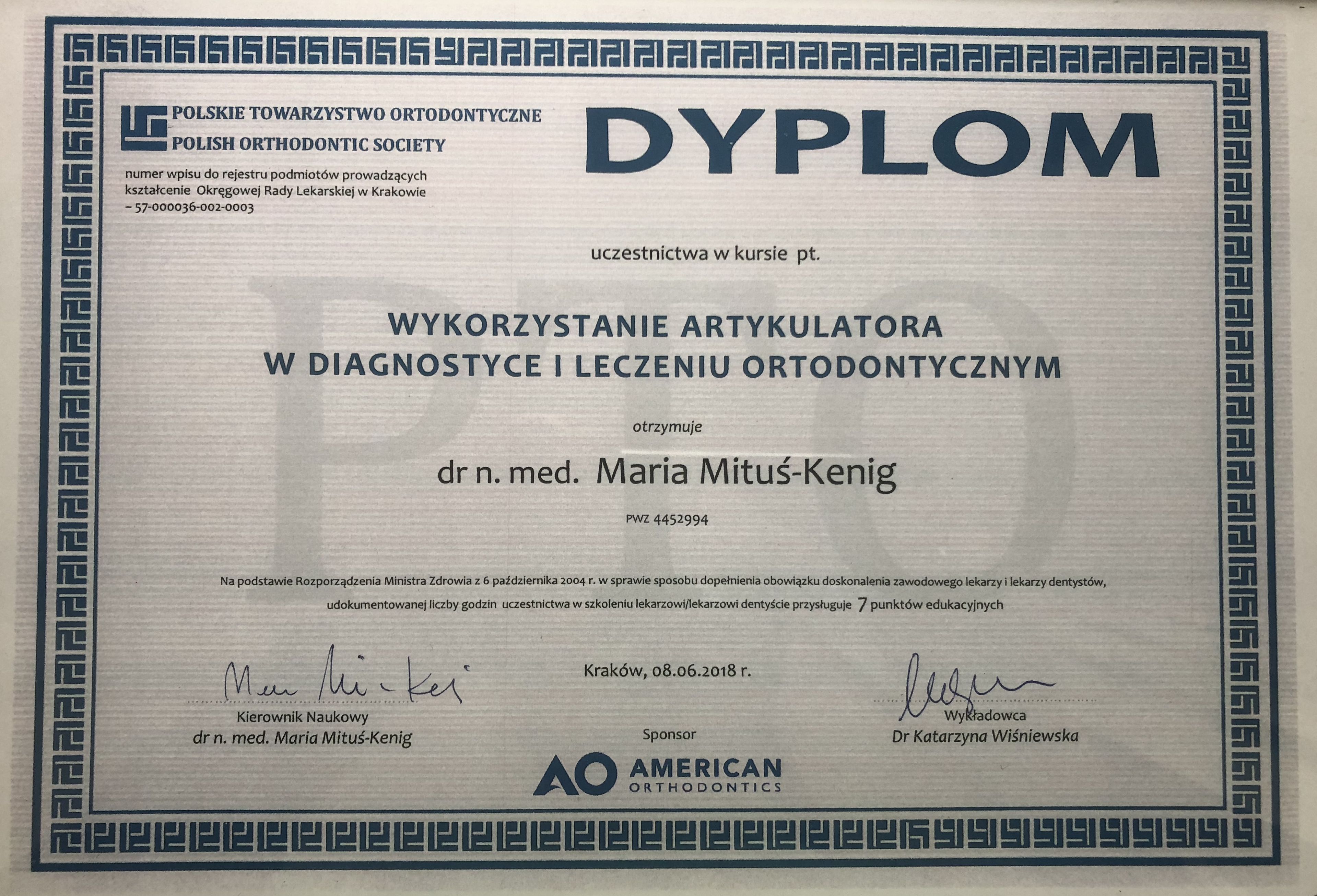 Dyplom uczestnictwa w kursie Wykorzystanie Artykulatora w Diagnostyce i Leczeniu Ortodontycznym