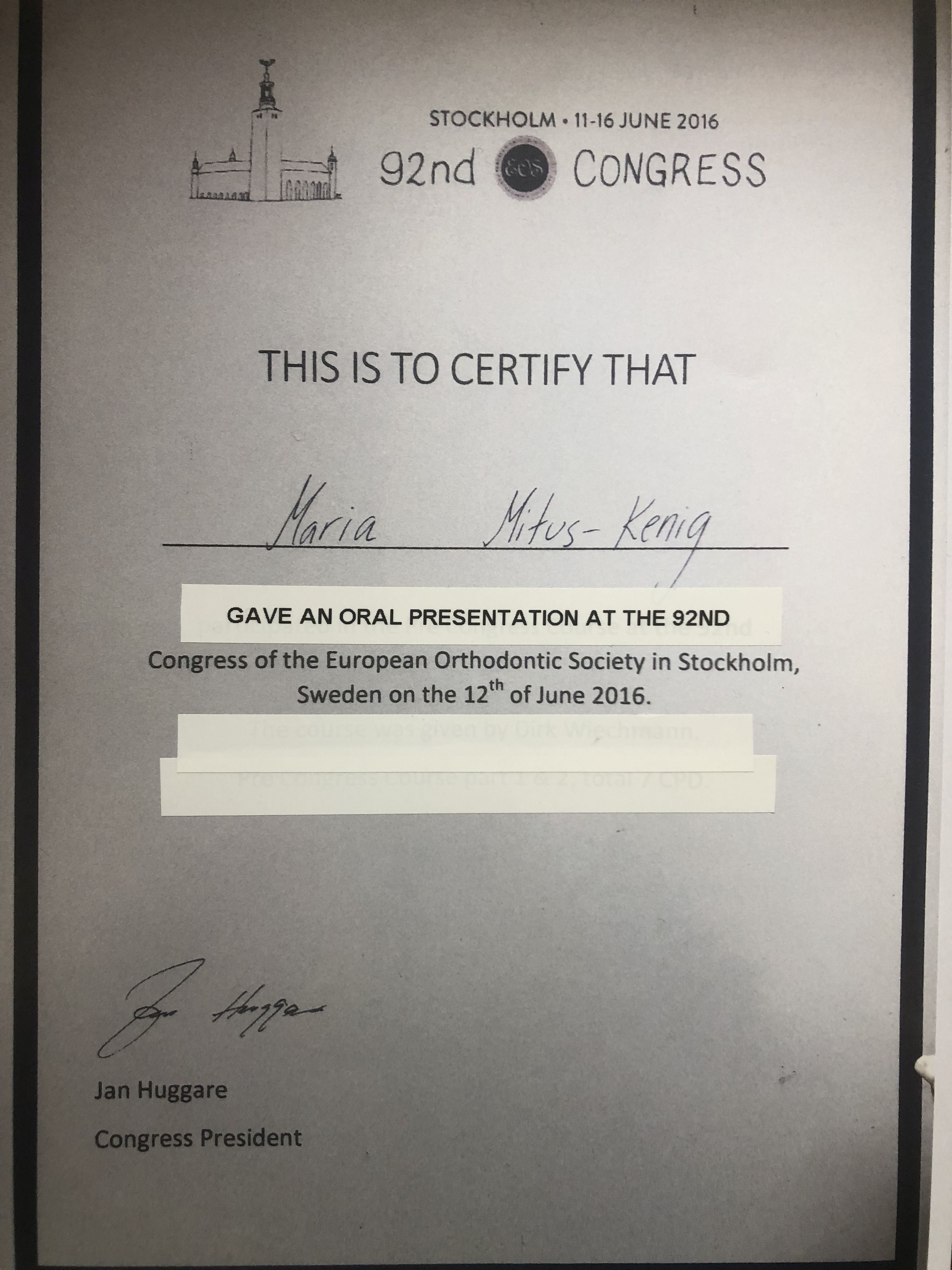 Certificate of attendance at Congress of the European Orthodontic Society in Stockholm